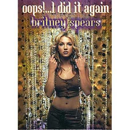 BRITNEY SPEARS - OOPS I DID IT AGAIN