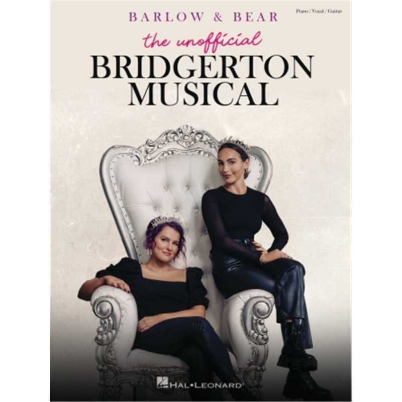 THE UNOFFICIAL BRIDGERTON MUSICAL (PVG)