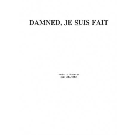 DAMNED, JE SUIS FAIT