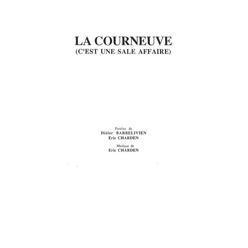 Sheet music LA COURNEUVE Eric CHARDEN