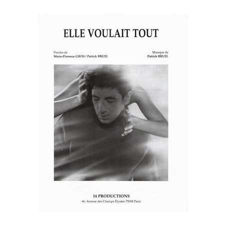 ELLE VOULAIT TOUT