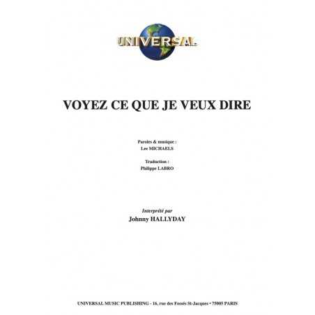 VOYEZ CE QUE JE VEUX DIRE
