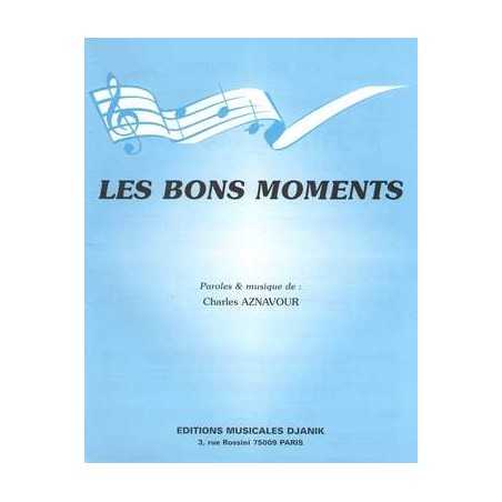 LES BONS MOMENTS
