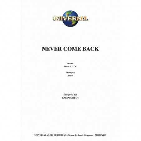 NEVER COME BACK
