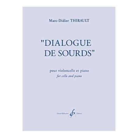 DIALOGUE DE SOURDS