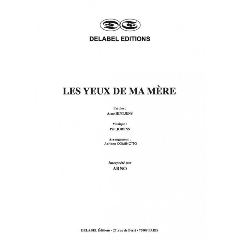 Sheet music LES YEUX DE MA MÈRE ARNO