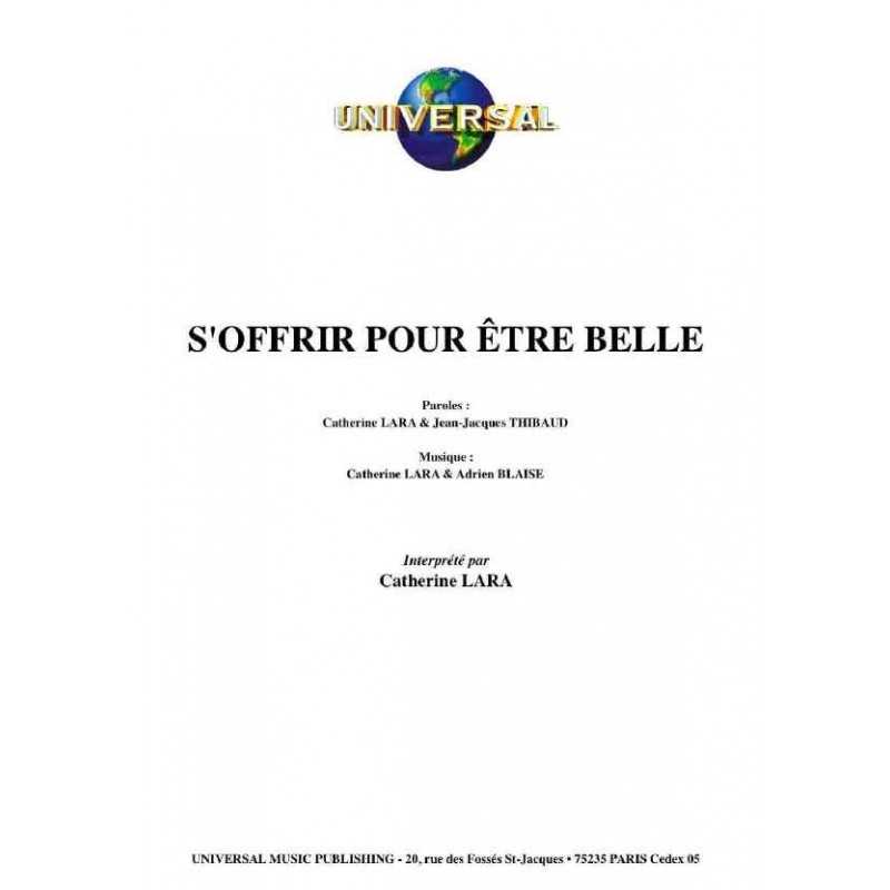 S'OFFRIR POUR ÊTRE BELLE