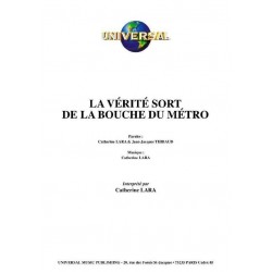 LA VÉRITÉ SORT DE LA BOUCHE DU MÉTRO