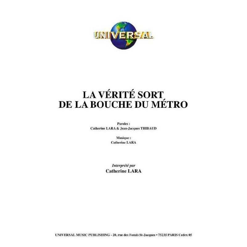 LA VÉRITÉ SORT DE LA BOUCHE DU MÉTRO