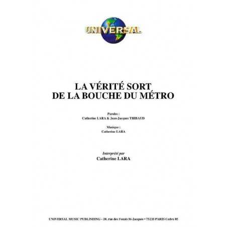 LA VÉRITÉ SORT DE LA BOUCHE DU MÉTRO