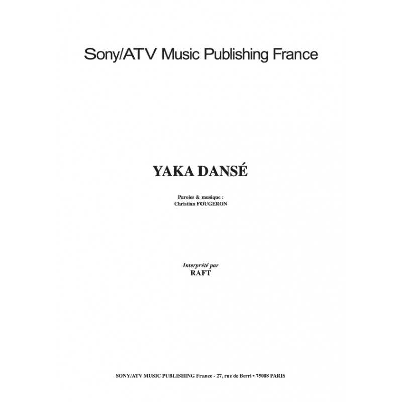 Sheet music YAKA DANSÉ RAFT