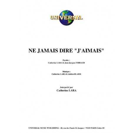 NE JAMAIS DIRE 'J'AIMAIS'