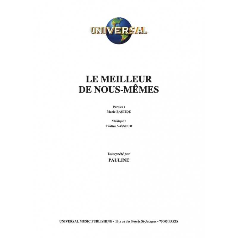 Sheet music LE MEILLEUR DE NOUS MÊMES PAULINE