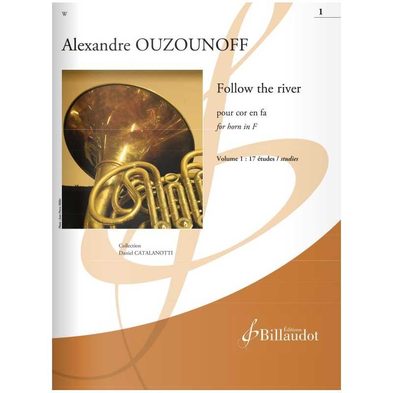 Sheet music FOLLOW THE RIVER VOLUME 1 Alexandre Ouzounoff