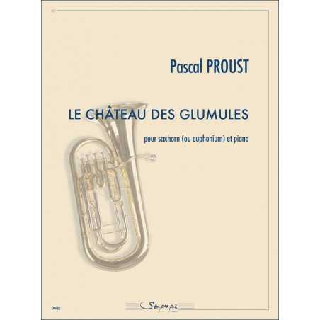 LE CHÂTEAU DES GLUMULES