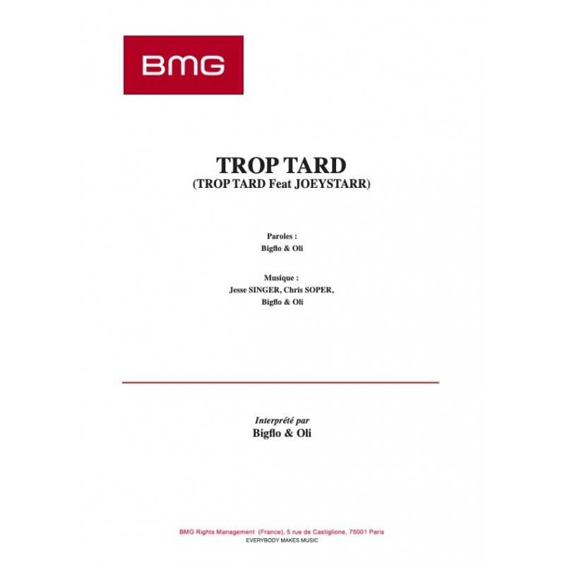 Sheet music TROP TARD BIGFLO & OLI