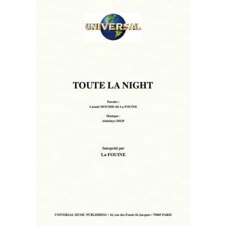 TOUTE LA NIGHT