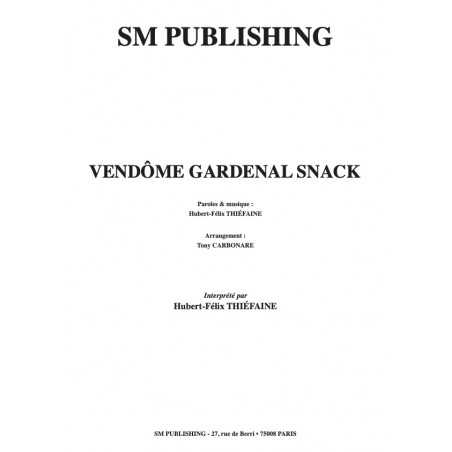 VENDÔME GARDENAL SNACK