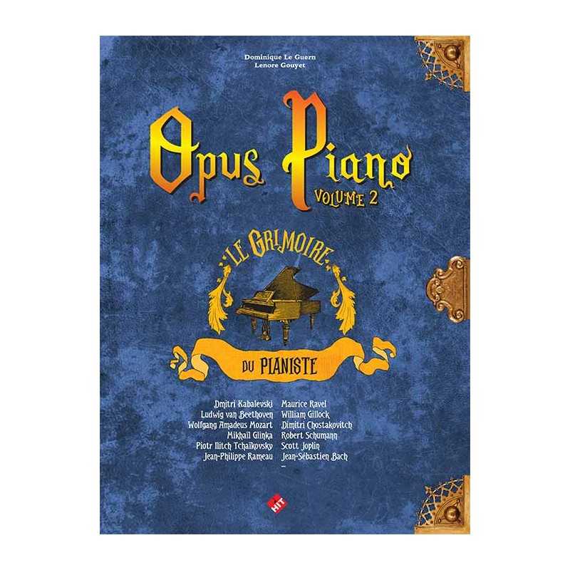 Partition OPUS PIANO VOLUME 2 Dominique Le Guern Lénore Gouyet