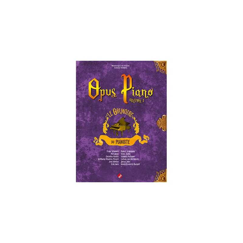 Partition OPUS PIANO VOLUME 1 Dominique Le Guern Lénore Gouyet