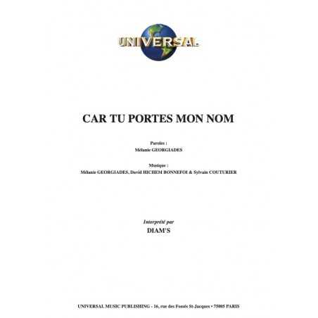 CAR TU PORTES MON NOM