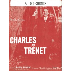 Partition A MI-CHEMIN Charles Trenet