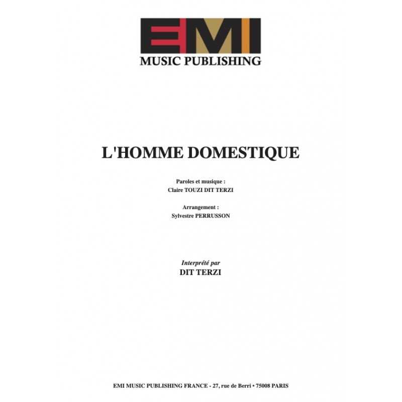 Sheet music L'HOMME DOMESTIQUE DIT TERZI