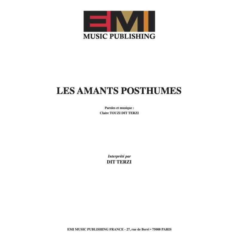 Sheet music LES AMANTS POSTHUMES DIT TERZI