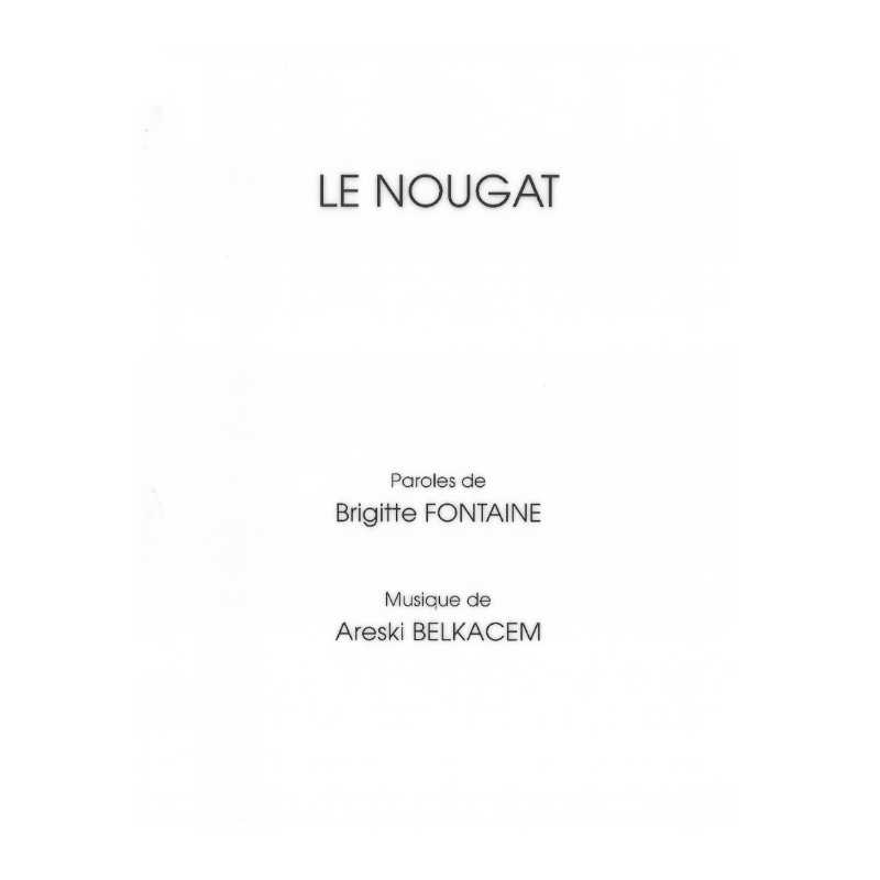Sheet music LE NOUGAT Brigitte Fontaine
