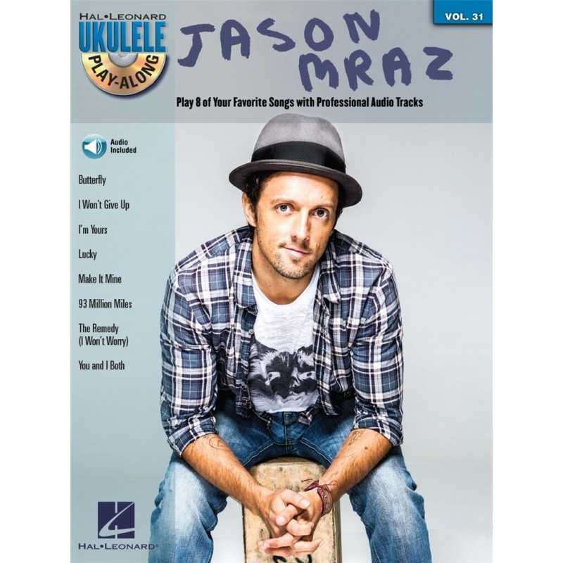 UKULÉLÉ PLAY-ALONG VOL.31 - JASON MRAZ (+CD)