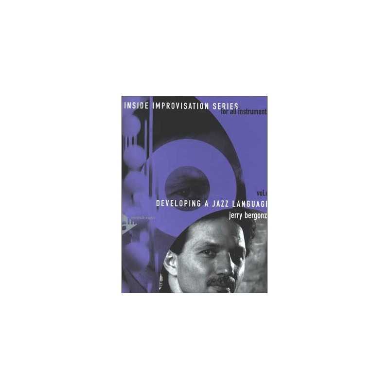 BERGONZI VOL.6 DEVELOPPING A JAZZ LANGUAGE (+ CD)