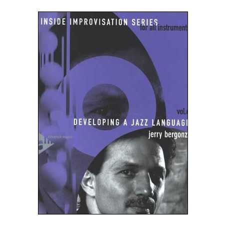 BERGONZI VOL.6 DEVELOPPING A JAZZ LANGUAGE (+ CD)