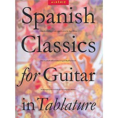 SPANISH CLASSICS FOR GUITAR IN TABLATURE