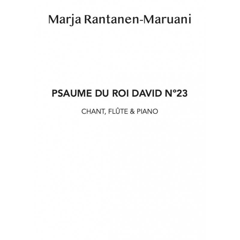 Sheet music PSAUME DU ROI DAVID Nº23 Marja Rantanen-Maruani