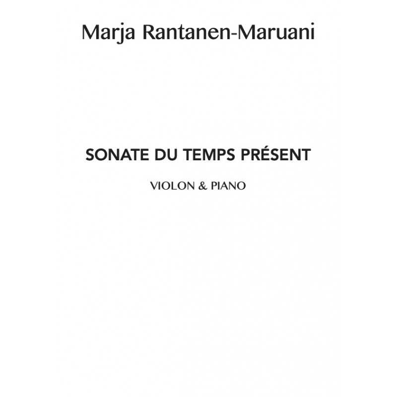 Sheet music SONATE DU TEMPS PRESENT Marja Rantanen-Maruani