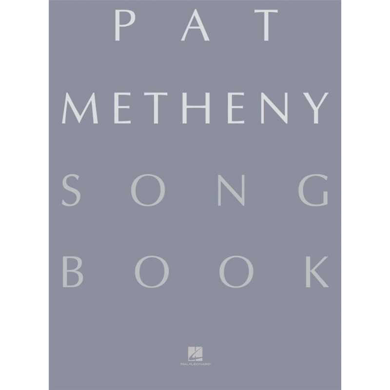 PAT METHENY SONGBOOK