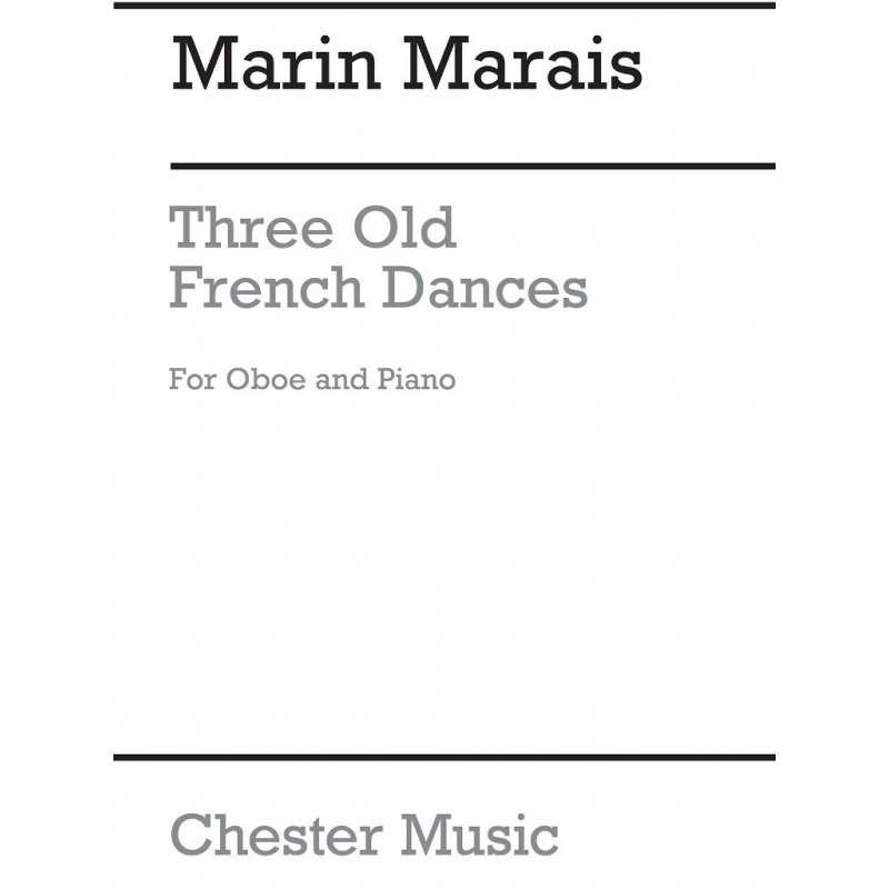THREE OLD FRENCH DANCES