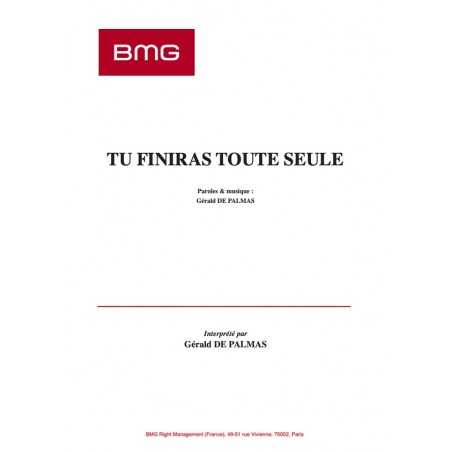 TU FINIRAS TOUTE SEULE
