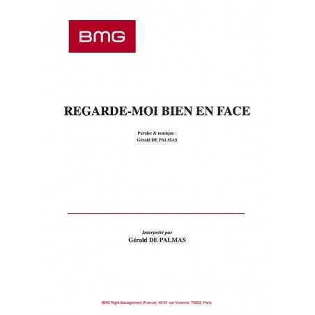 REGARDE-MOI BIEN EN FACE