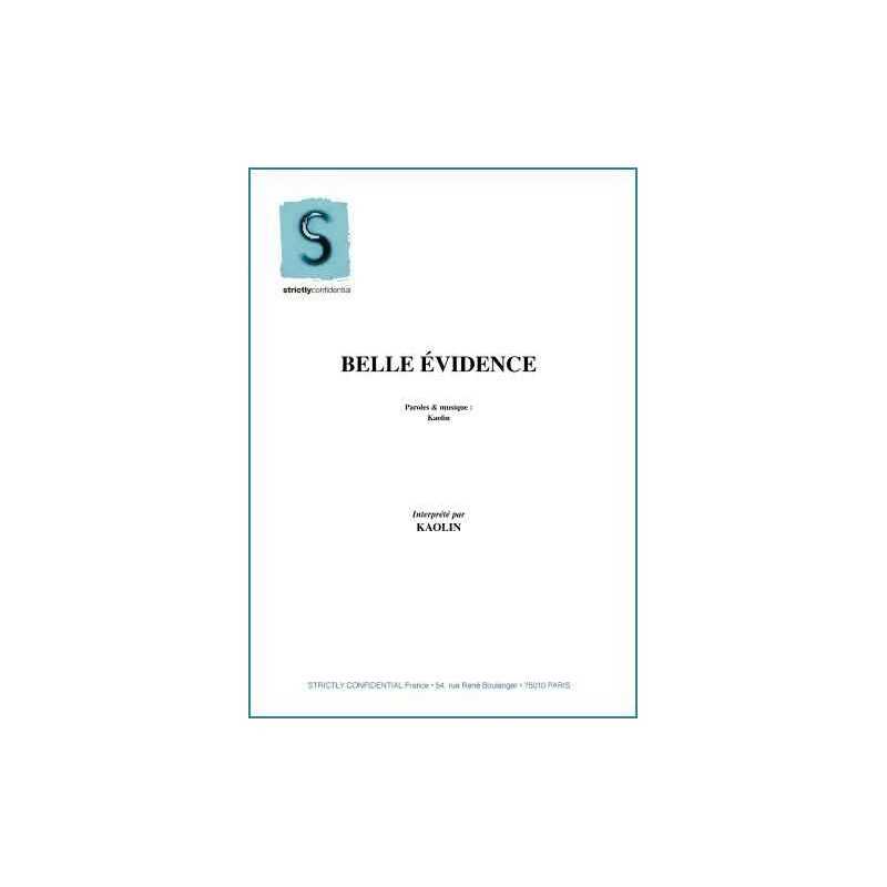BELLE ÉVIDENCE