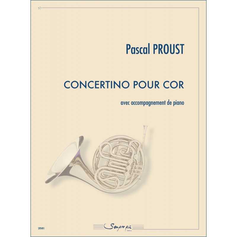 Partition CONCERTINO POUR COR Pascal Proust