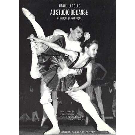 Au Studio De Danse Classique Et Rythmique Volume 3