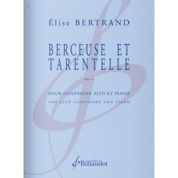 Partition BERCEUSE ET TARENTELLE OP.14 Élise Bertrand