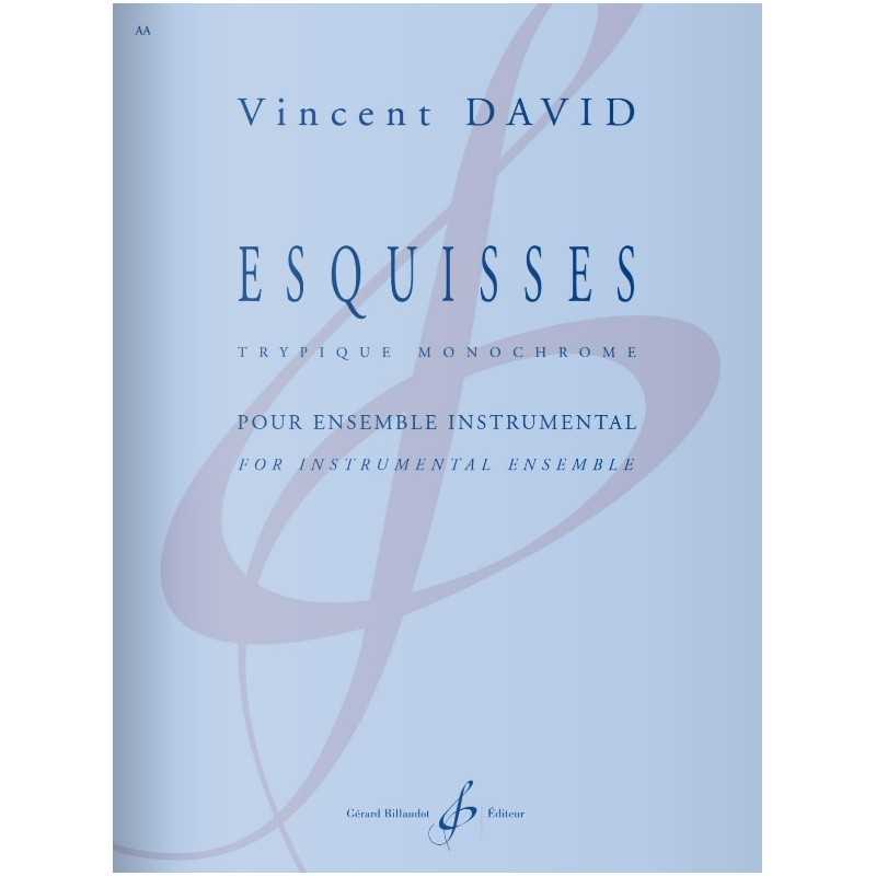 Sheet music ESQUISSES Vincent David