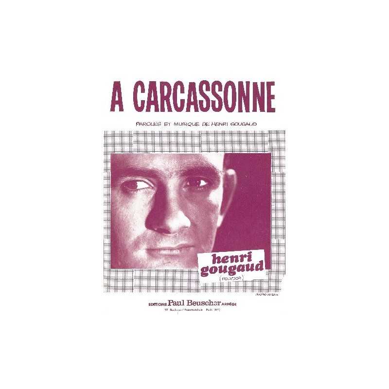 Partition A CARCASSONNE Henri GOUGAUD