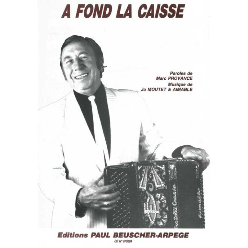 Partition A FOND LA CAISSE Marc PROVANCE