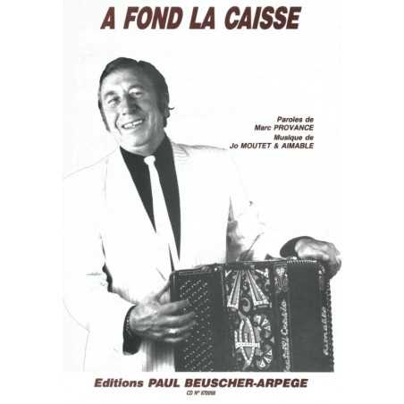 A FOND LA CAISSE