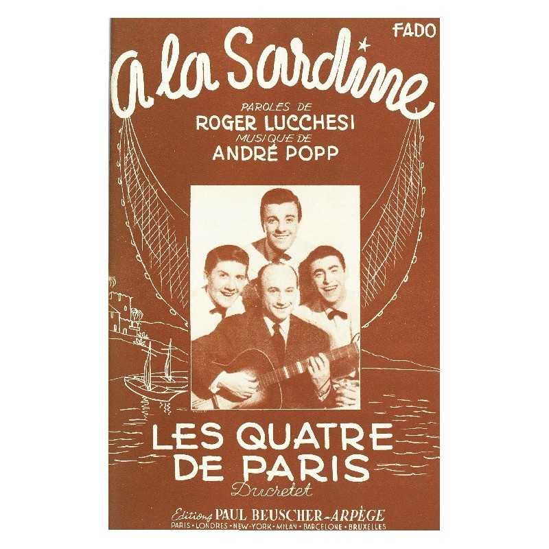 Partition A LA SARDINE LES QUATRES DE PARIS (DUCRETET)