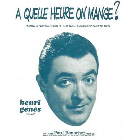 A QUELLE HEURE ON MANGE ?