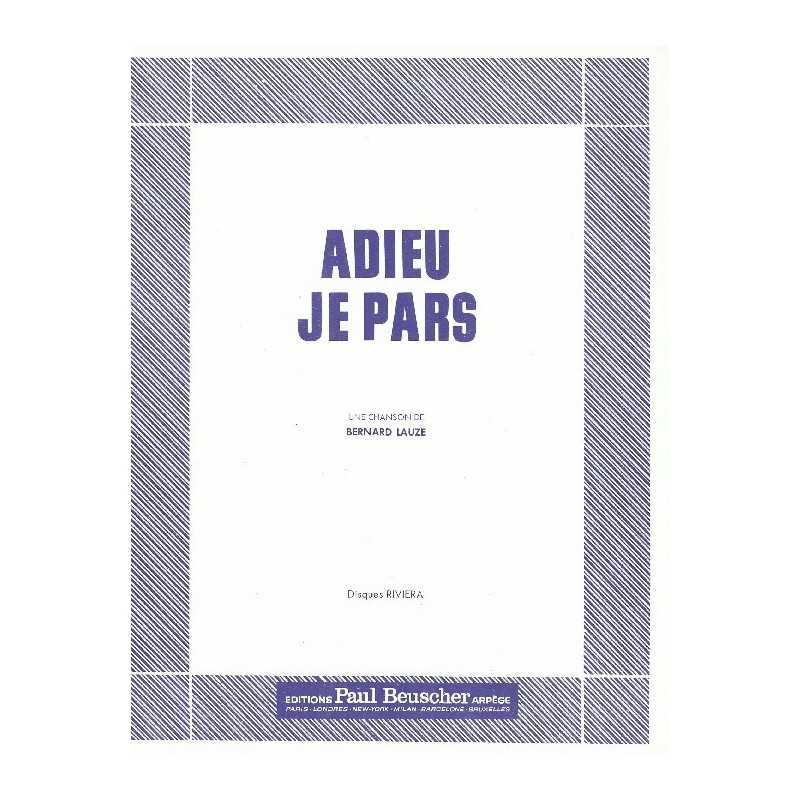Partition ADIEU JE PARS Berard LAUZE